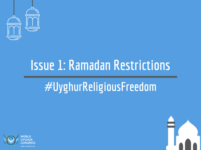 Issue 1: Ramadan Restrictions in East Turkistan
