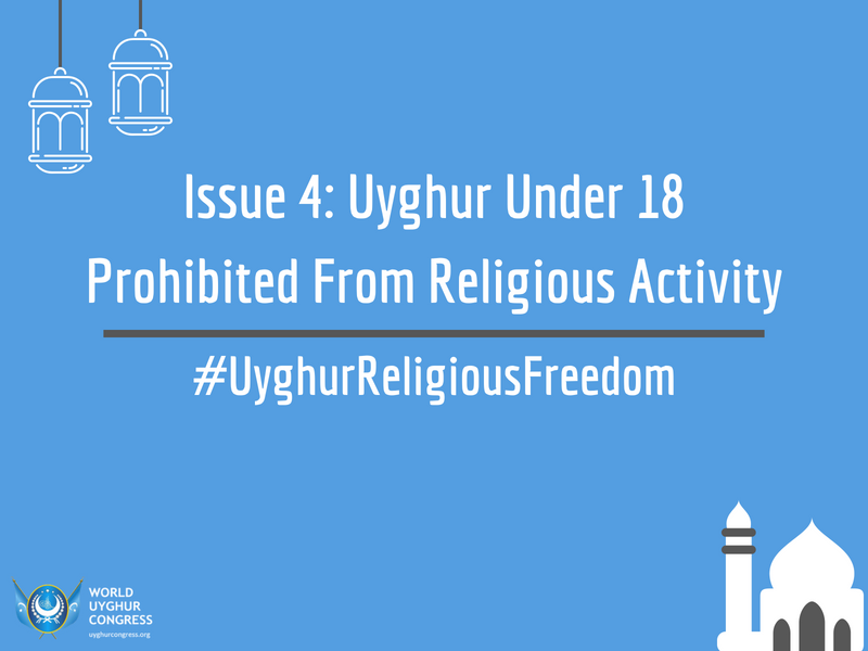 Issue 4: Uyghur Under 18 Prohibited From All Religious Activity