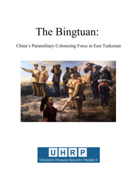 UHRP releases new report- ‘The Bingtuan: China’s Paramilitary Colonizing Force in East Turkestan’