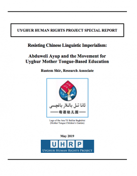 Resisting Chinese Linguistic Imperialism: Abduweli Ayup and the Movement for Uyghur Mother Tongue-Based Education