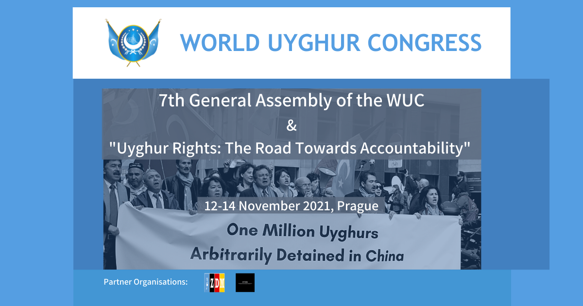 PRESS RELEASE: WORLD UYGHUR CONGRESS TO HOLD INTERNATIONAL CONFERENCE AND 7TH GENERAL ASSEMBLY IN PRAGUE, CZECH REPUBLIC, FROM NOVEMBER 12-14