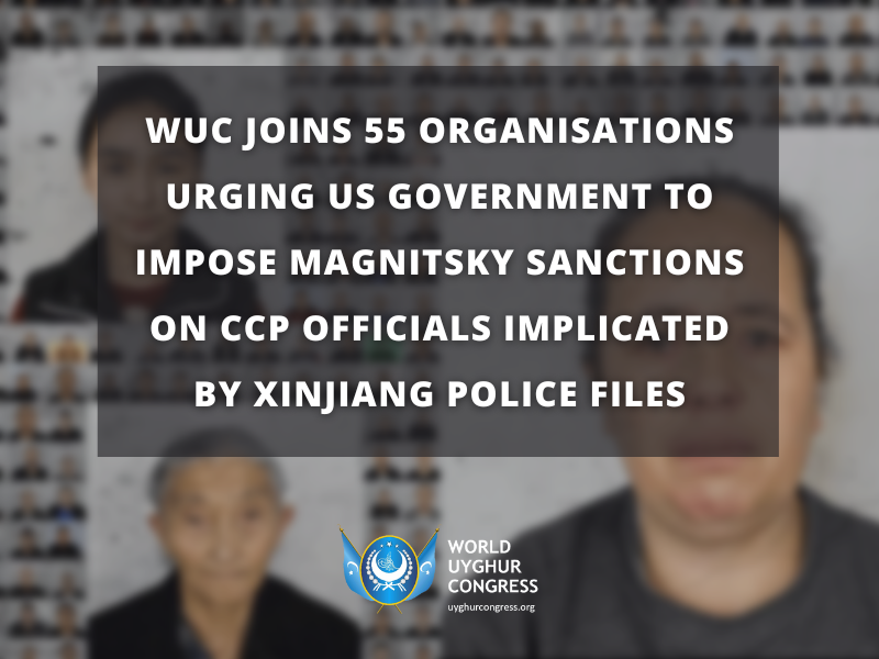 WUC Joins 55 Organisations Urging US Government to Impose Magnitsky Sanctions on CCP Officials Implicated by Xinjiang Police Files