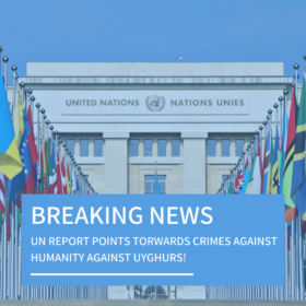 Press release: UN Confirms Conclusive Evidence of Atrocities Against Uyghurs