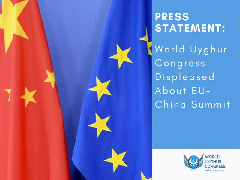 Press Statement: World Uyghur Congress Displeased About EU-China Summit 