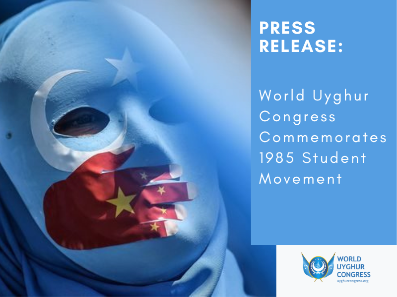 PRESS RELEASE: World Uyghur Congress Commemorates 1985 Student Movement