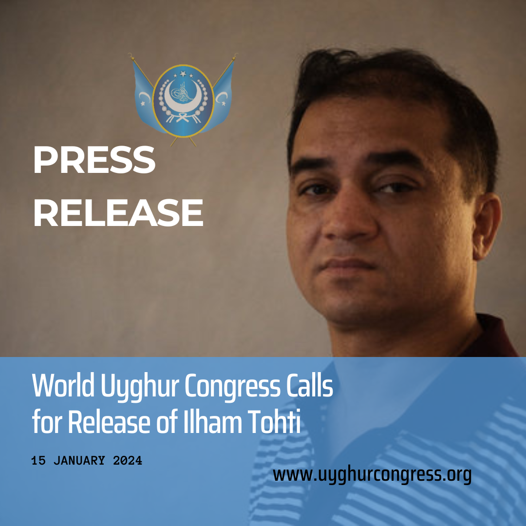 Press Release: World Uyghur Congress Calls for Release of Ilham Tohti
